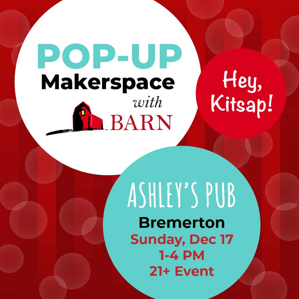 Pop-Up Makerspace with BARN