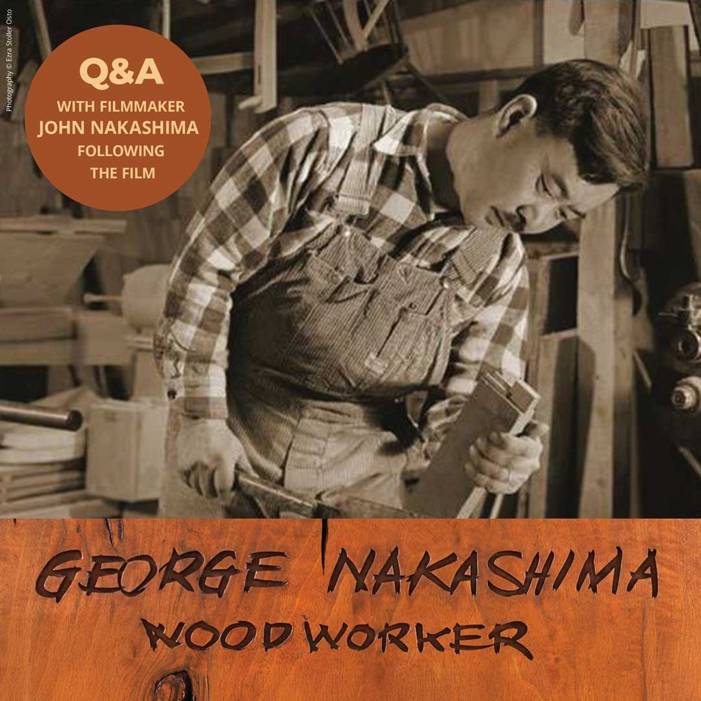 Woodworkers' Monthly Presentation: George Nakashima's Life and Work